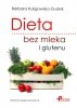 Dieta bez mleka i glutenu